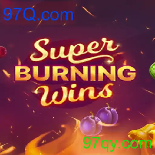 SuperBurningWins